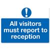 Visitor Report to Reception Sign Polypropylene W450xH600mm