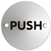 Circular Convex Push Sign Satin Anodised Aluminium 72mm Diameter