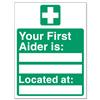 Stewart Superior Your First-Aider Is Located At Sign - SP049SAV