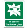 Stewart Superior In Case Of Fire Break Glass Sign - SP074SAV